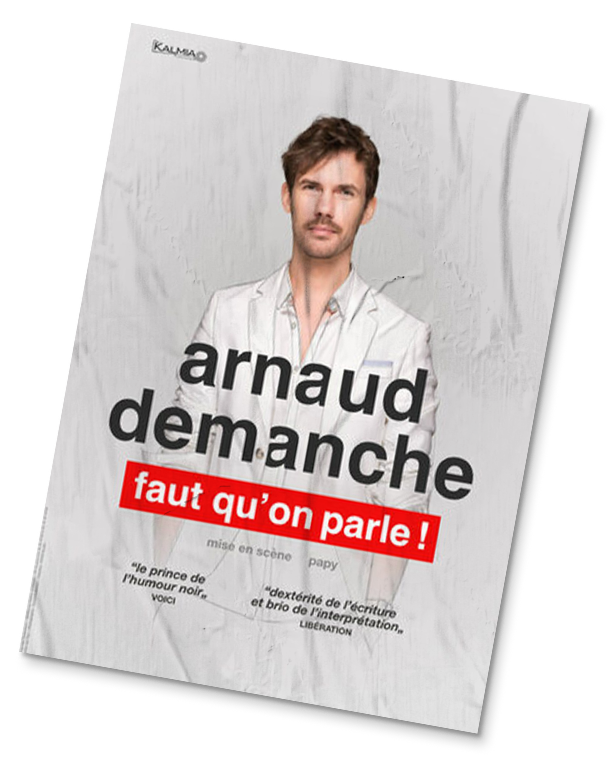 Arnaud demanche faut qu'on se parle affiche spectacle humour