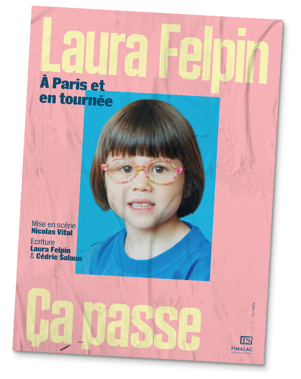 Laura Felpin | Ça passe | Jeudi 09 février - 20h30 - Centre de congrès - spectacle humour