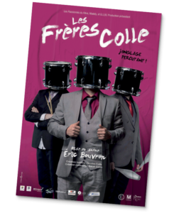 frères colle affichage spectacle arcomik