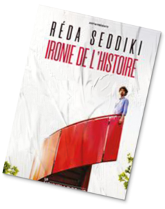 reda seddiki arcomik spectacle affiche ironie de l'histoire