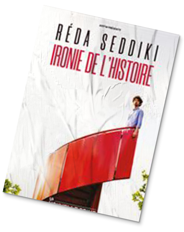 reda seddiki arcomik spectacle affiche ironie de l'histoire